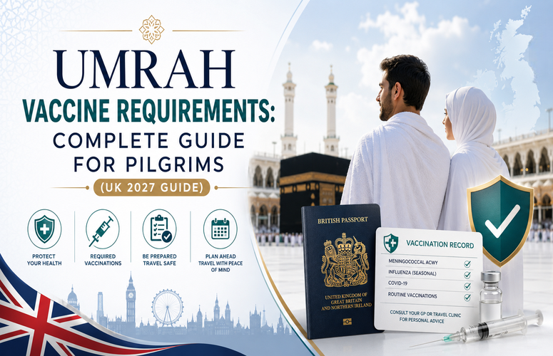Umrah Vaccine Requirements