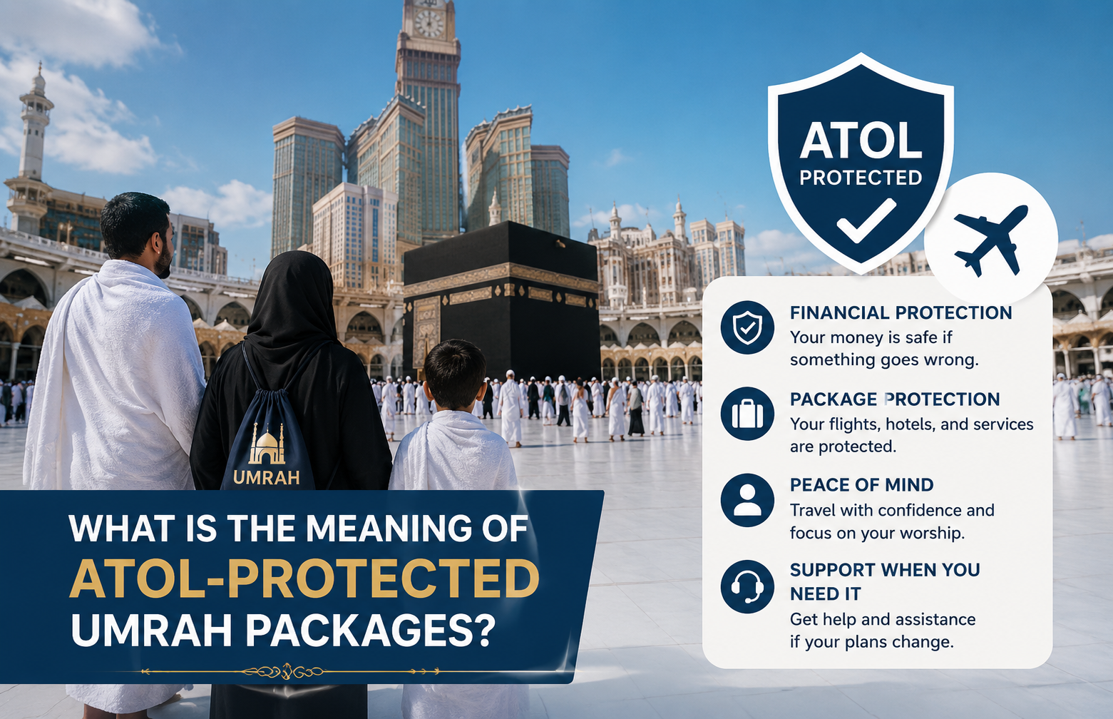 ATOL-protected Umrah Packages